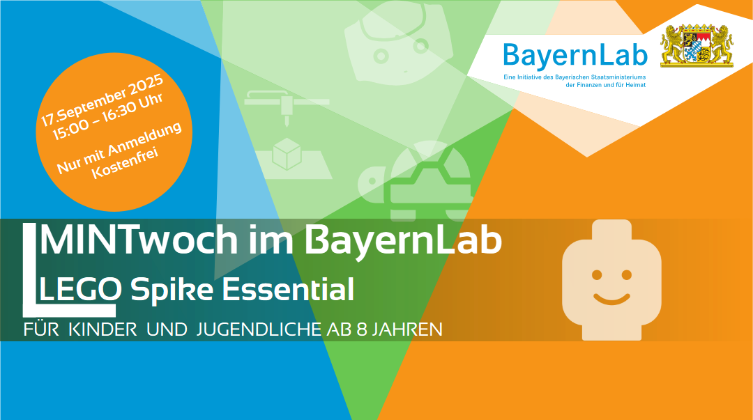 MINTwoch 2025/26 Spike Essentials Veranstaltungsgrafik Spike Essentials. Dreigeteilter Hintergrund in blau, grün und orange. Die textlichen Informationen sind im Fließtext genannt. Rechts oben Logo BayernLab, eine Initiative des Bayrischen Staatsministeriums der Finanzen und Heimat mit bayrischem Staatswappen. Darunter ein lächelnder Lego Kopf.